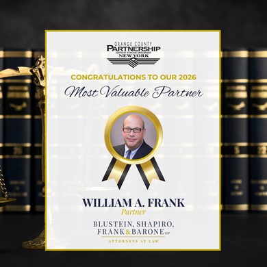 Orange County Partnership Names Long-Time Local Attorney as 2026 Most Valuable Partner: William Frank - Partner at Blustein, Shapiro Frank & Barone, LLP